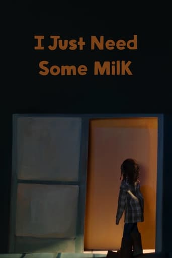 I Just Need Some Milk