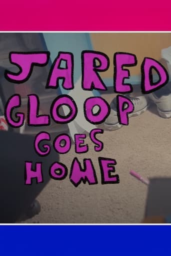 Jared Gloop Goes Home