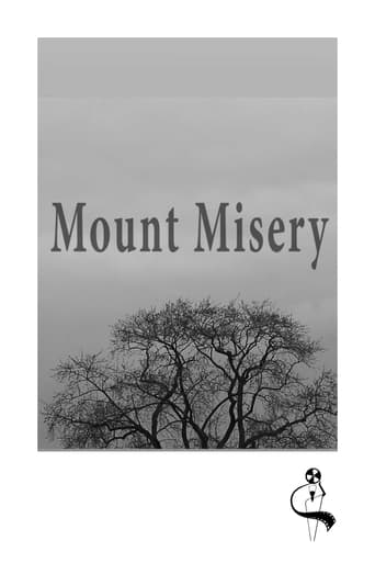 Watch Mount Misery