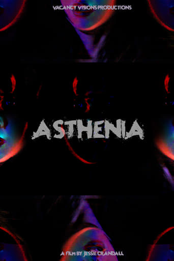 Watch Asthenia