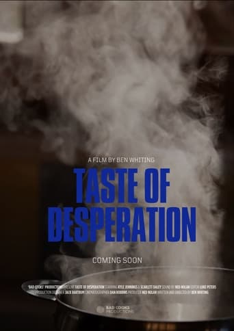 Taste of Desperation