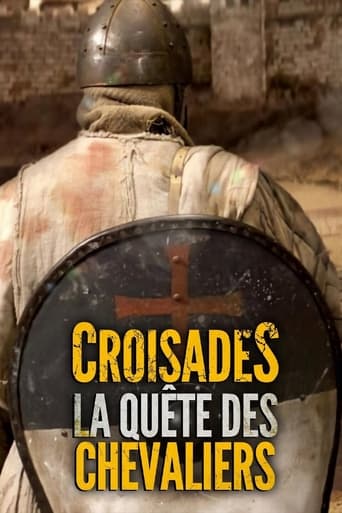 Croisades : La quête des chevaliers
