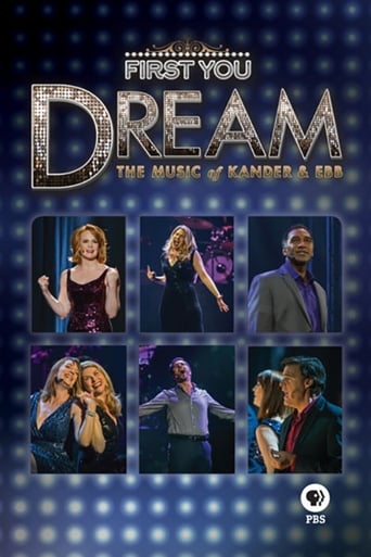 Watch First You Dream: The Music of Kander & Ebb