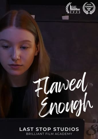 Flawed Enough