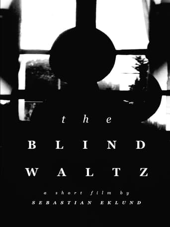 The Blind Waltz