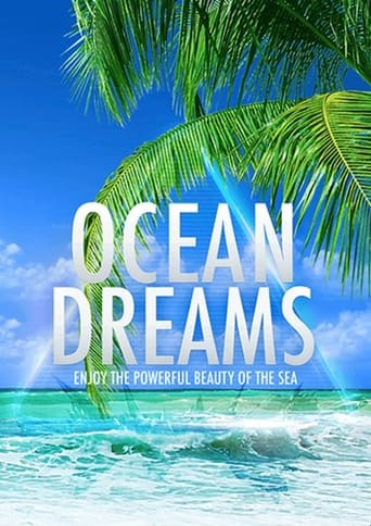 OCEAN DREAMS 3D - Enjoy the powerful beauty of the sea