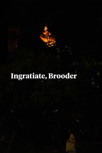 Ingratiate, Brooder