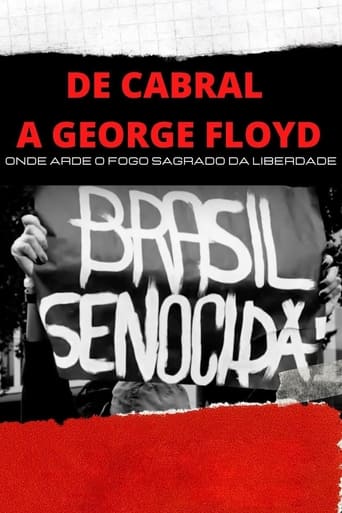 Watch De Cabral a George Floyd: Onde Arde o Fogo Sagrado da Liberdade