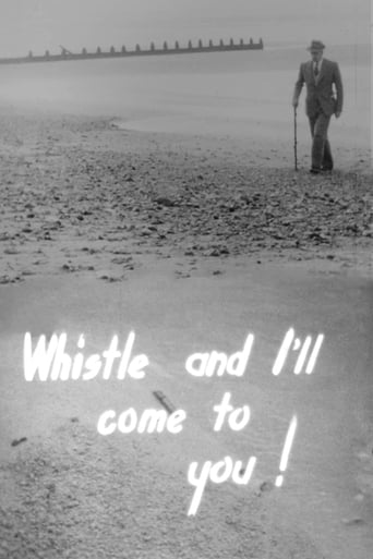 Watch Whistle and I'll Come to You!