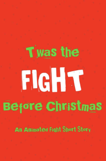 T'was The Fight Before Christmas: A Fight Short Story