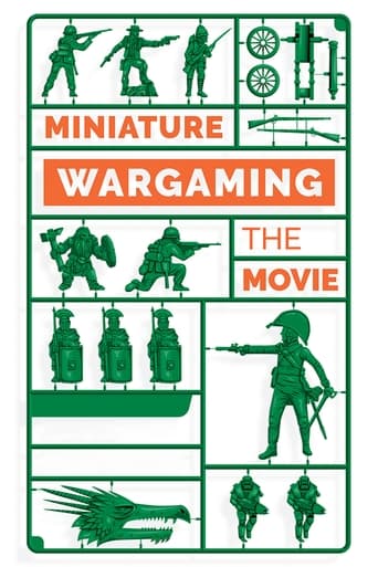 Miniature Wargaming: The Movie