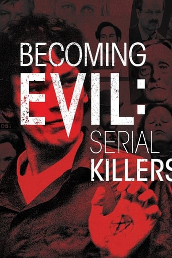Watch Becoming Evil: Serial Killers