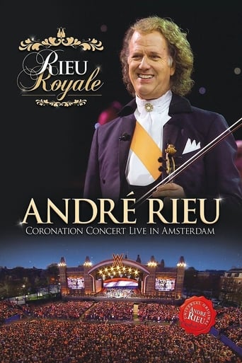 Watch Rieu Royale - André Rieu Coronation Concert Live in Amsterdam