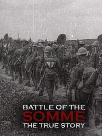 Battle of the Somme: The True Story