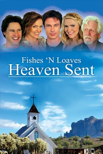Watch Fishes 'n Loaves: Heaven Sent