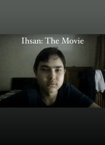 Ihsan: The Movie