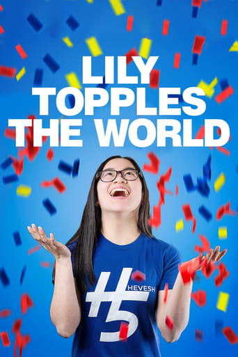 Watch Lily Topples The World
