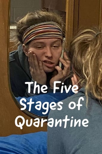 Watch The Five Stages of Quarantine