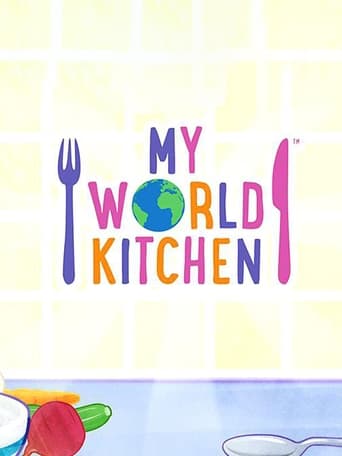 Watch My World Kitchen