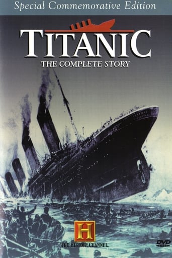 Watch Titanic: The Complete Story