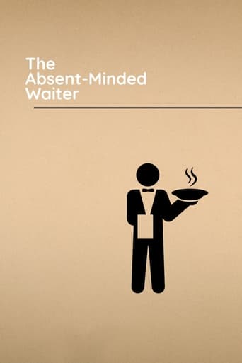 Watch The Absent-Minded Waiter