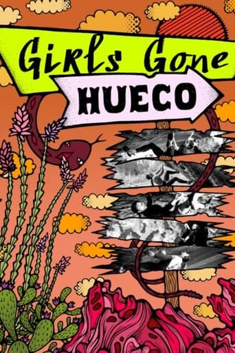 Girls Gone Hueco