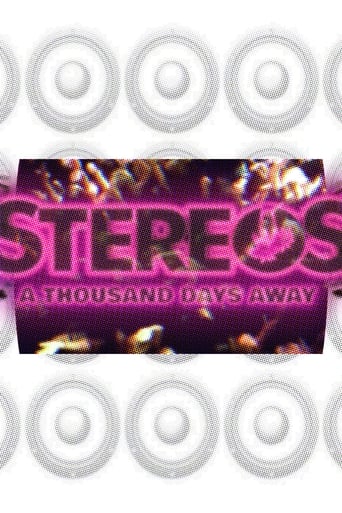 STEREOS: A Thousand Days Away