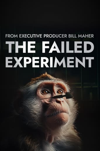 Watch The Failed Experiment