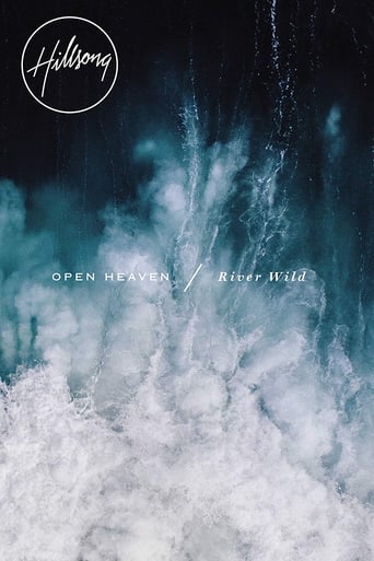Hillsong Worship: Open Heaven/River Wild