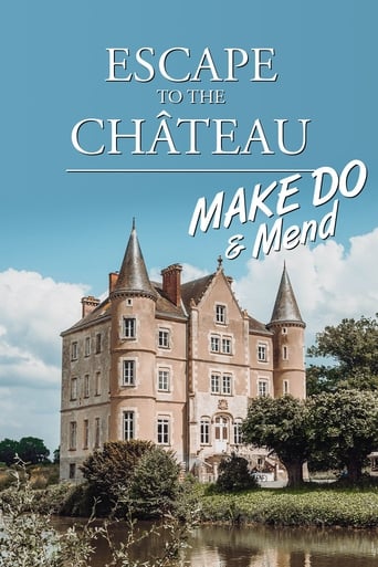 Watch Escape to the Chateau: Make Do & Mend