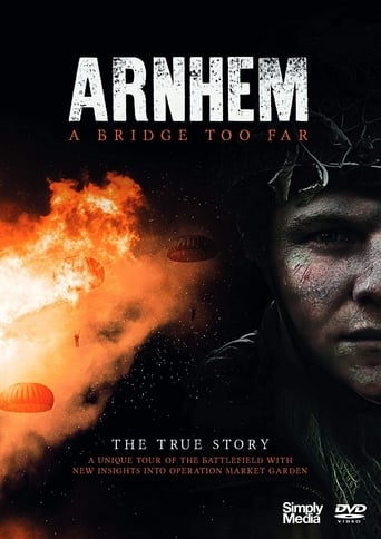 Watch Arnhem - A Bridge Too Far - The True Story