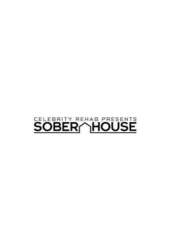 Watch Celebrity Rehab Presents Sober House