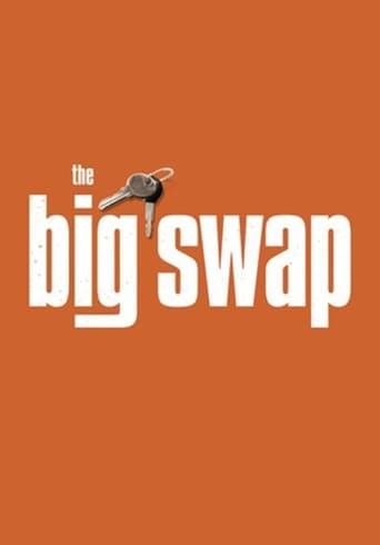 Watch The Big Swap