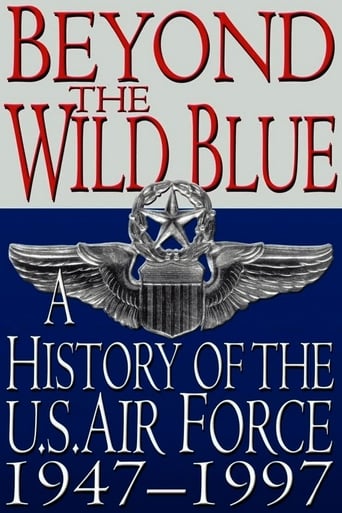 Watch Beyond the Wild Blue - A History of the USAF
