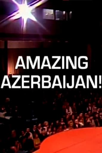 Watch Amazing Azerbaijan!