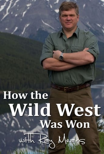 Watch How the Wild West was Won with Ray Mears