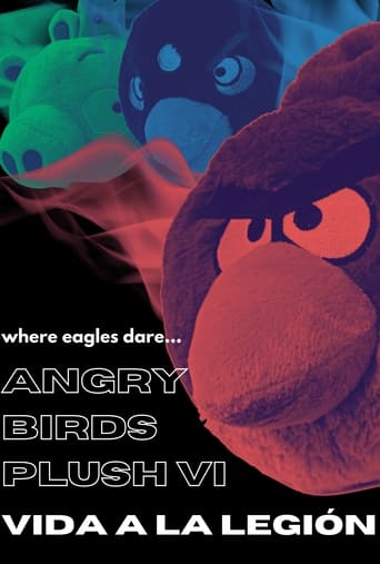 Angry Birds Plush VI: Vida a la Legión