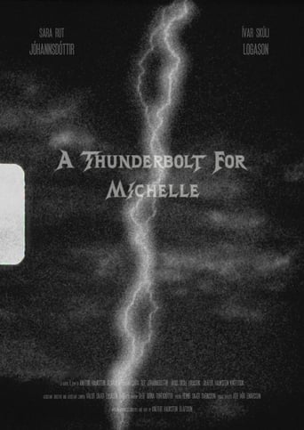 Watch A Thunderbolt for Michelle