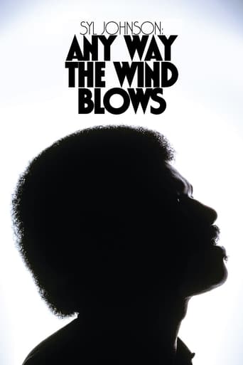 Watch Syl Johnson: Any Way the Wind Blows