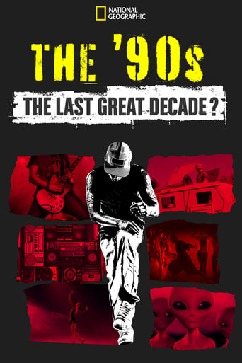 Watch The '90s: The Last Great Decade?