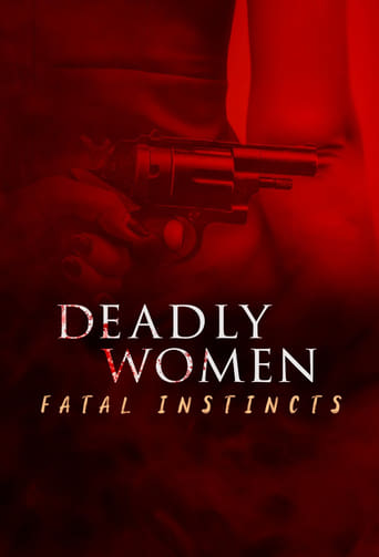 Watch Deadly Women: Fatal Instincts