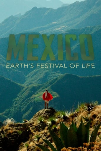Watch Mexico: Earth's Festival of Life