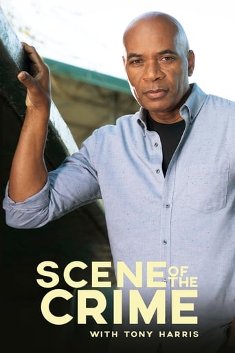 Watch Scene of the Crime with Tony Harris
