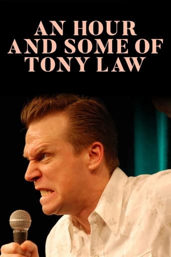 An Hour and Some of Tony Law