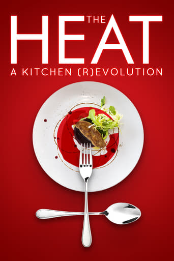 Watch The Heat: A Kitchen (R)evolution