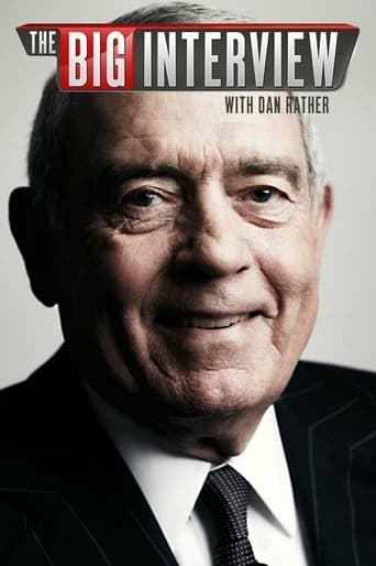 Watch The Big Interview With Dan Rather