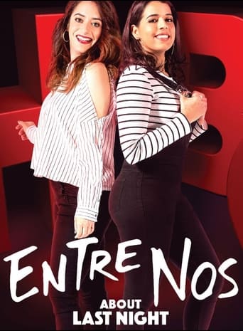 Watch Entre Nos: About Last Night