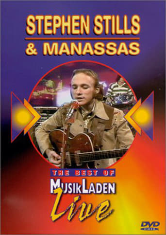 The Best of Musikladen Live - Stephen Stills & Manassas