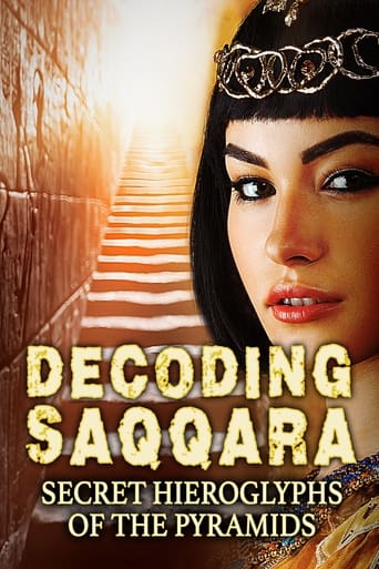 Decoding Saqqara, The Secret Hieroglyphs of the Pyramids