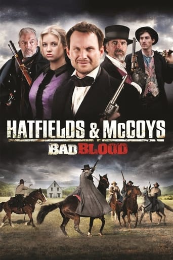 Watch Hatfields and McCoys:  Bad Blood